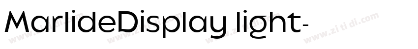 MarlideDisplay light字体转换 MarlideDisplay light字体转换